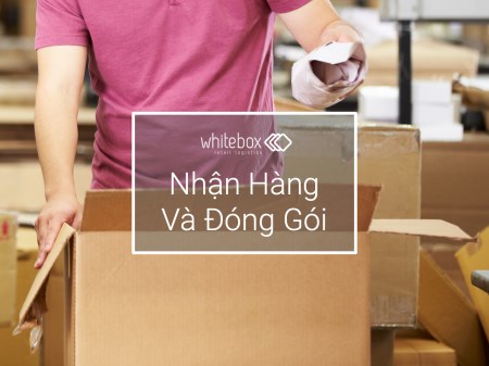 Nhận hàng và đóng gói